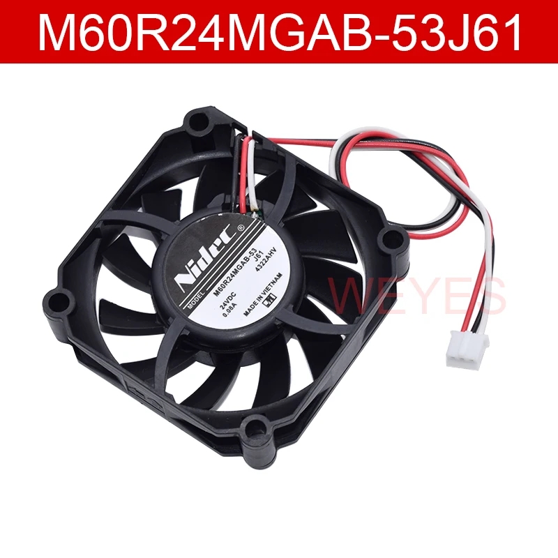 M60R24MGAB-53J61 M60R24MGAB-53J56 24V 0.08A 3-wire Pins for NIDEC 1519 1819  printer power supply fan 60 * 60 * 15  NEW working