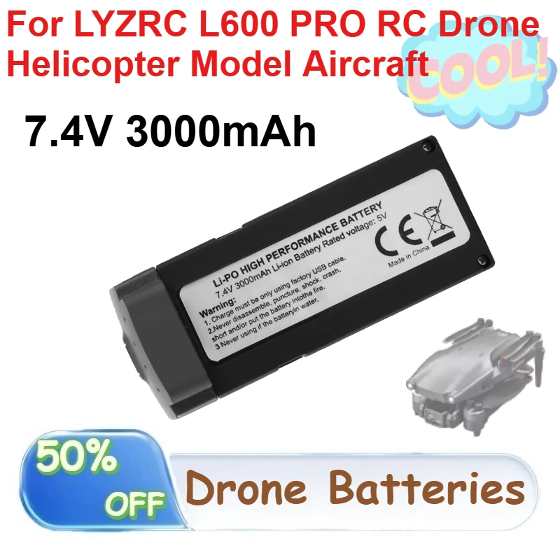 

7.4V 3000mAh Rechargeable LiPo Battery for LYZRC L600 PRO RC Drone Helicopter Model Aircraft Li-ion Batteries