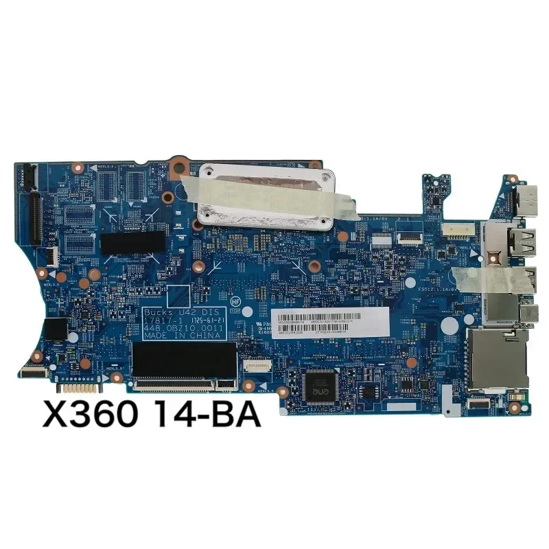 HP X360 14-BA ノートパソコンのマザーボード 17817-1 939383-601 939383-001 940756-001 メインボード 100% テスト済み OK 完全に動作送料無料
