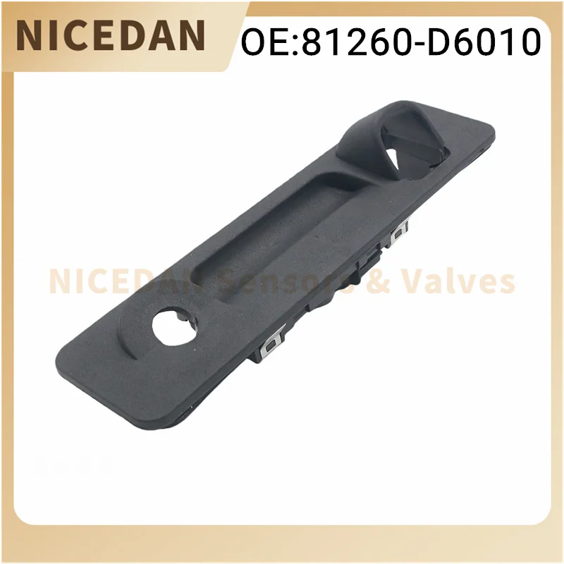 Car Rear Trunk Tailgate Handle Switch 81260-D6010 81260D6010 For Kia K5 Optima 2016-2020 Car Parts accessories 81260 D6010