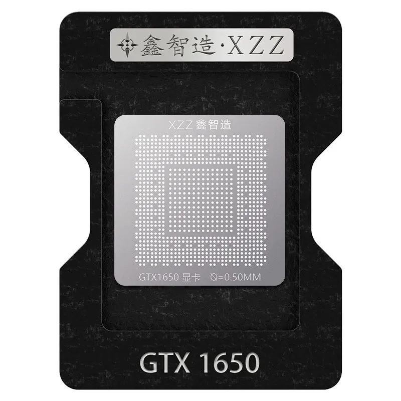 XZZ BGA reballing stencil for laptop cpu GTX1650 RX580 RTX4070 RTX3050 RX5700XT GTX1080TI SR2WB Direct heating BGA template