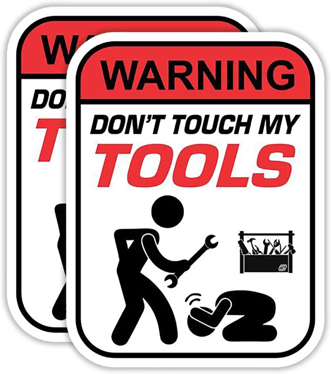 2 Pack Warning Do Not Touch My Tools Waterproof PVC Vinyl Sticker For Toolboxes And Garage Cabinets Safety Notice Decal