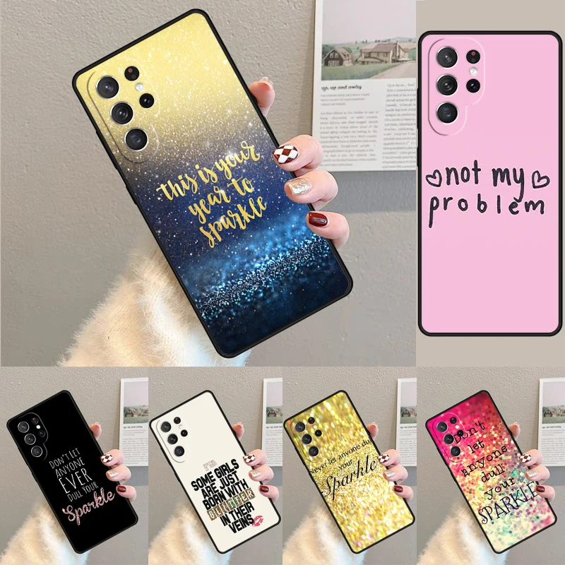 SPARKLE INSPIRATION phone case Cover For Samsung Galaxy S24 Ultra S21 S22 Ultra S8 S9 S10E Note 10 Plus Note 20 FE S23