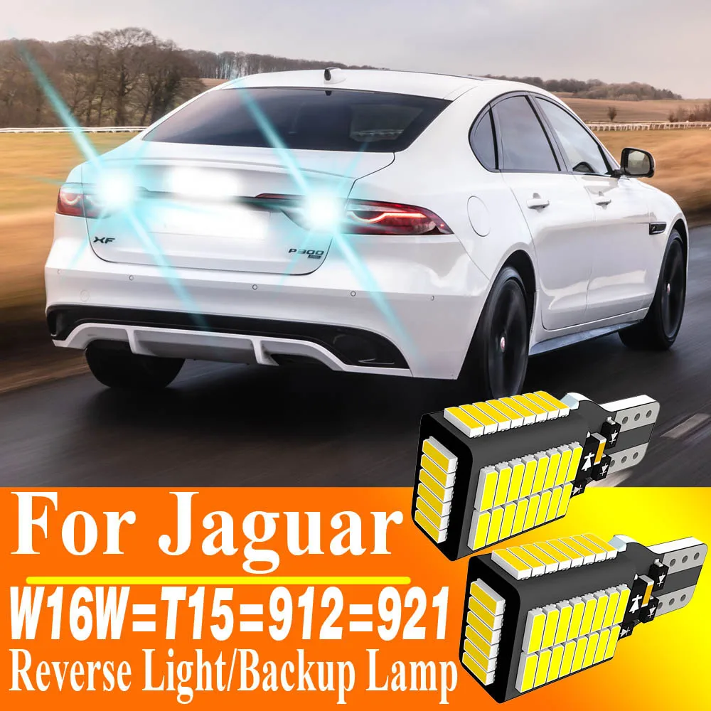 

2 шт. W16W T15 921 912 светодиодные лампы заднего хода Canbus автомобили двигатель белый 6000k 12V авто мото задний фонарь для Jaguar Xf Xe