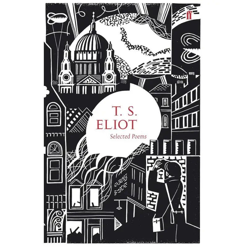 

Selected Poems Of T S Eliot TS Eliot Faber And Faber 9780571247059 Book