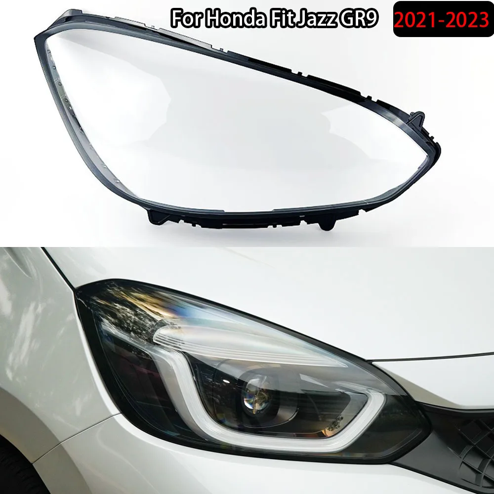 For Honda Fit Jazz GR9 2021-2023 Headlight Cover Transparent Lampshade Lamp Shade Plexiglass Replace Original Lens