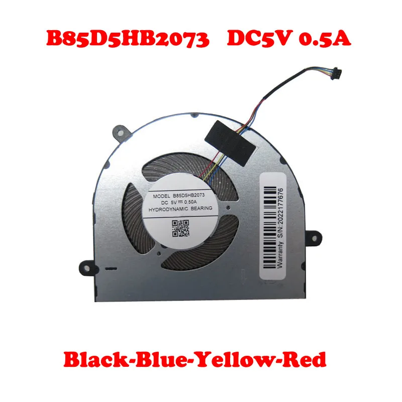 Laptop CPU FAN B85D5HB2073 DC5V 0.5A Black-Blue-Yellow-Red New