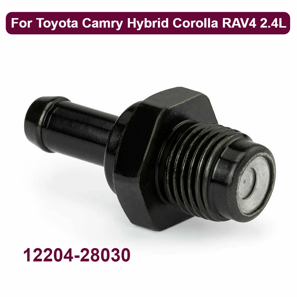 

1 шт. новый клапан PCV 12204-28030 комплект для Toyota Camry Hybrid Corolla RAV4 2.4L