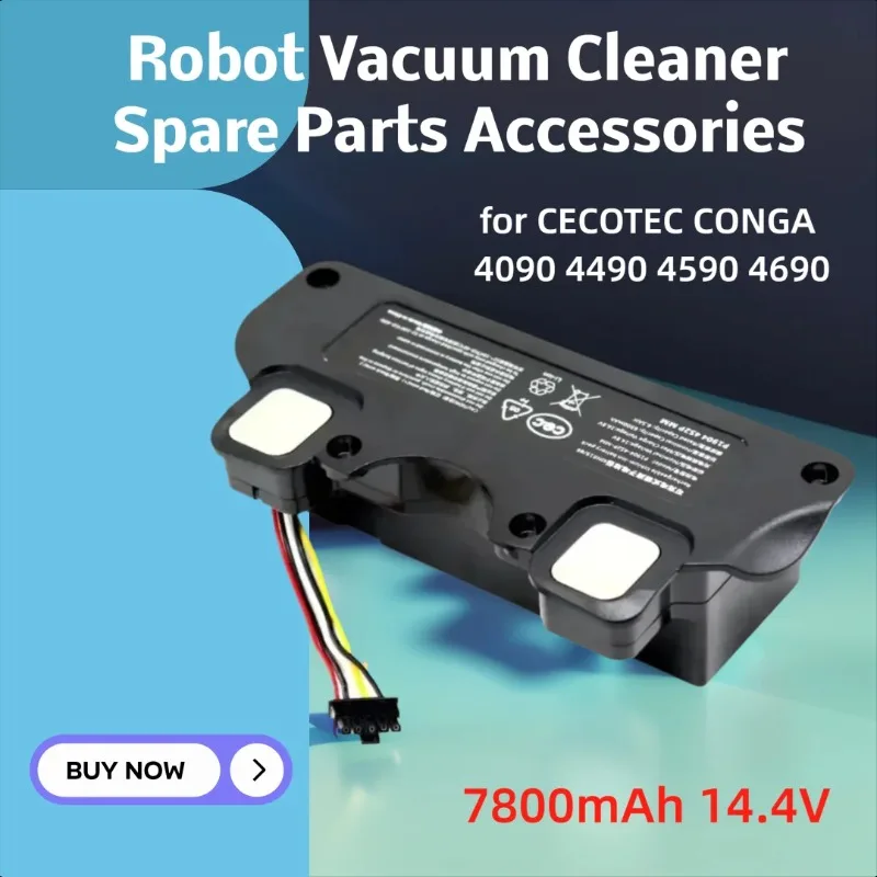 

New 7800mAh 14.4V/14.8V Replacement Battery for CECOTEC CONGA 4090 4490 4590 4690 Robot Vacuum Cleaner Spare Parts Accessories