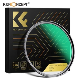 K&F Concept Nano-X Ultra-low Reflection UV Filter 37-95mm Ultraviolet Protector Lens Filters 28-Layers Coating Scratch-resistant
