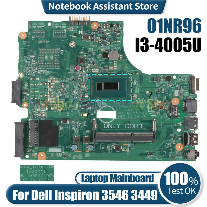 

For DELL Inspiron 3546 3446 3449 3549 Laptop Mainboard 13302-1 01NR96 SR1EK I3-4005U DDR3L Notebook Motherboard Tested