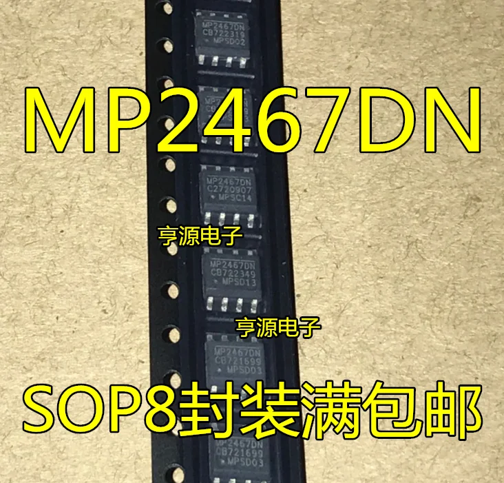 

Original brand new MP2467DN MP2467DN-LF-Z DC-DC voltage reduction module chip IC MP2467