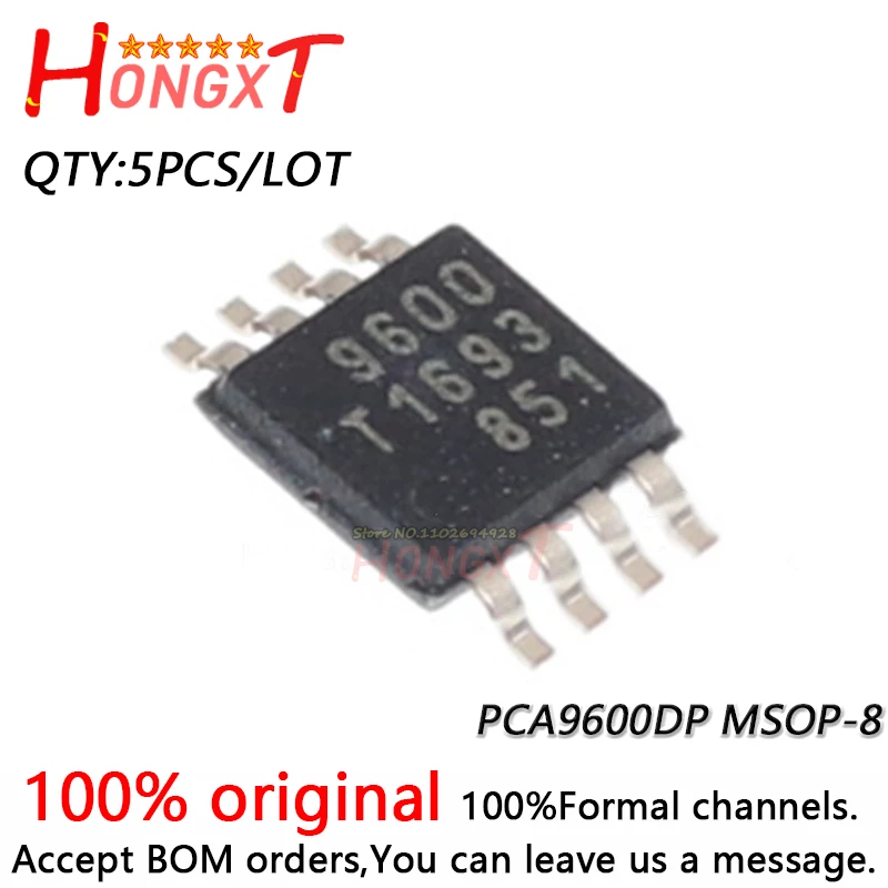 5 шт. 100% Новинка 9600 PCA9600 PCA9600DP MSOP-8.Chipset