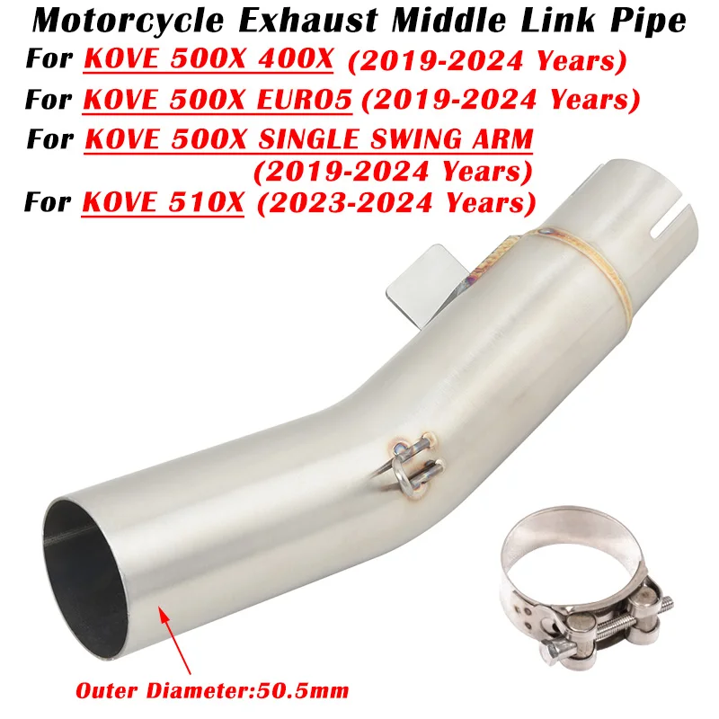 

For KOVE 400X 500X EURO5 SINGLE SWING ARM 510X 2019 2020 2021 2022 2023 2024 Motorcycle Exhaust System 51mm Middle Link Pipe