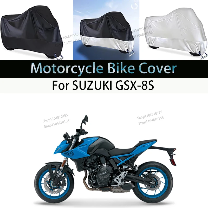 

For SUZUKI GSX-8S Motorcycle Cover Moto Rain Cover Waterproof Dustproof UV Cover Coat Indoor Outdoor Motorbike Scooter Cover