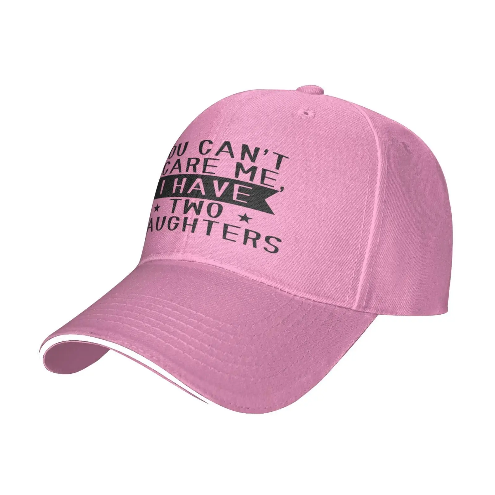 You Can't Scare The Me I Have Two Daughters Baseball Cap for Men Women Trucker Hats Funny Caps