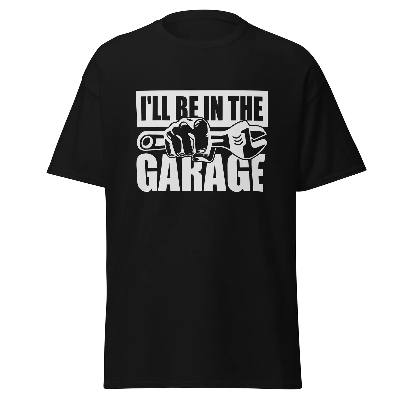 

I'll be in The Garage Mechanic Fist Men's T-Shirt Gift Idea for Mechanic Car Guy