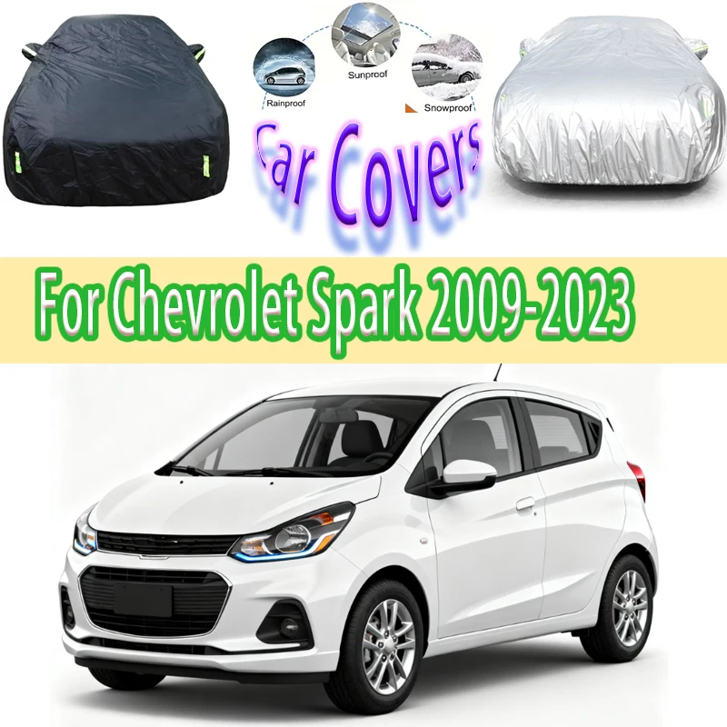 

For Chevrolet Spark 2009-2023 2021 2022 Outdoor Protection Full Car Covers Snow Cover Sunshade Waterproof Dustproof Exterior