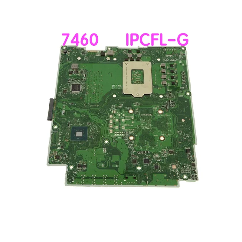 Suitable For Dell Optiplex 7460 All-In-One Motherboard IPCFL-GL CN-0TWFTR 0TWFTR TWFTR Mainboard 100% tested fully work