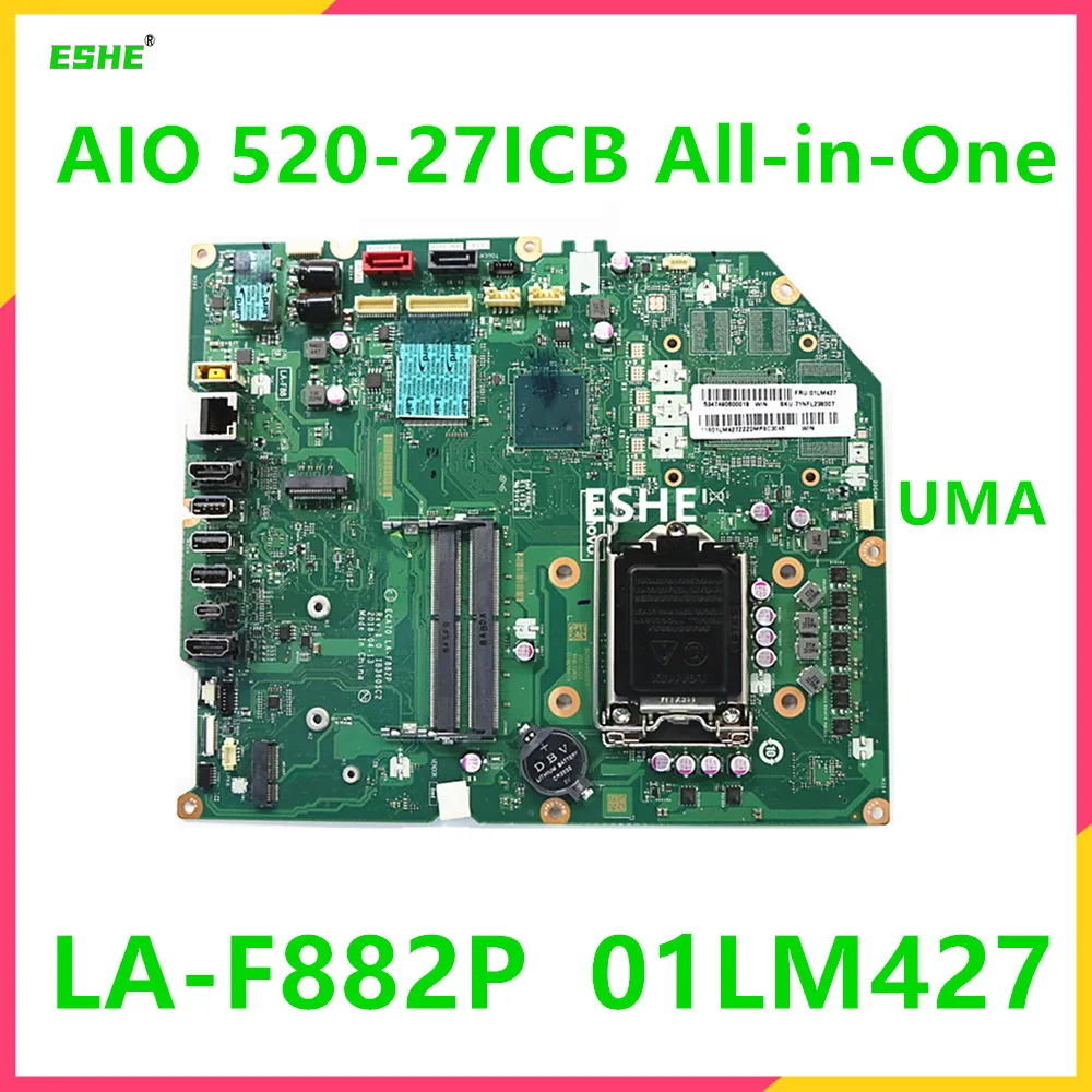 01LM427 For Lenovo Ideacentre AIO 520-27ICB All-in-One Computer motherboard ECA70 LA-F882P B360 IB360SC2 UMA 100% test work