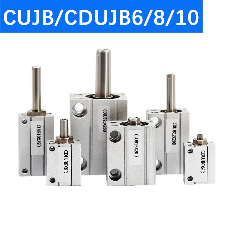 CUJB/CDUJB6/8/10 Bore 6mm 8mm 10mm Stroke 4/6/8/10/15/20/25/30mm Small Pneumatic Free Installation Cylinder CDUJB6-4D