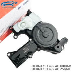 06H103495AH EA888 2 Oil Separator PCV Valve Assembly For AUDI TT A4 A5 A6 Q5 For VW Golf GTI Tiguan Touran Passat CC 06H103495AJ