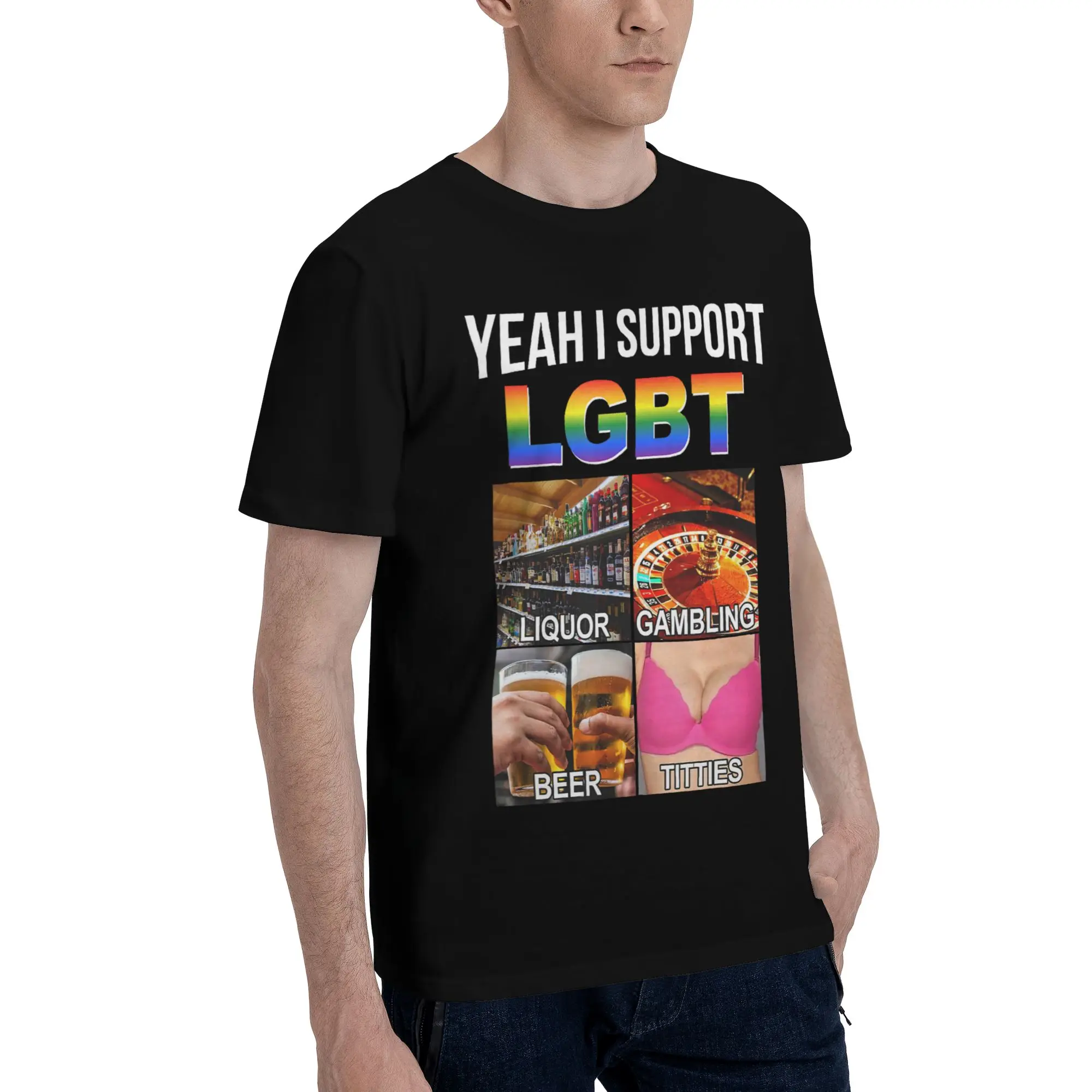 Yeah Support LGBT Parody Liquor Gambling Beer  Merch Men Women T Shirt Pure Cotton Tee Graphic Printed  T-shirt Clothing