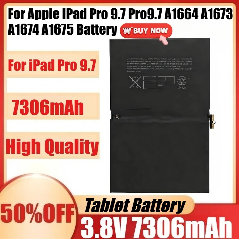 

New For iPad Pro 9.7 3.8V 7306mAh Replacement Battery For Apple IPad Pro 9.7 Pro9.7 A1664 A1673 A1674 A1675 Batteria