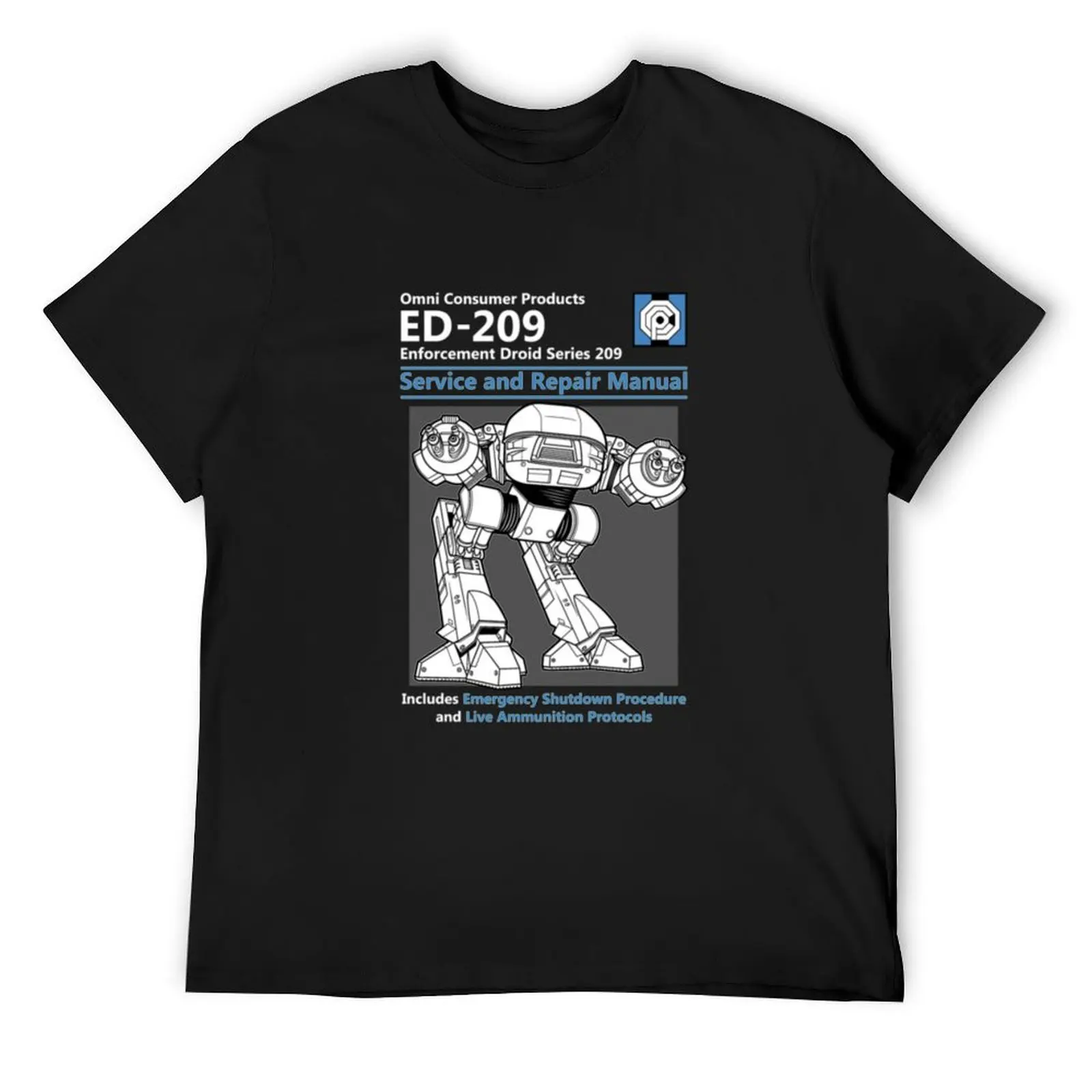 

Ed-209 service and repair manual T-Shirt customs graphic tee shirt oversized t shirt outfits for men