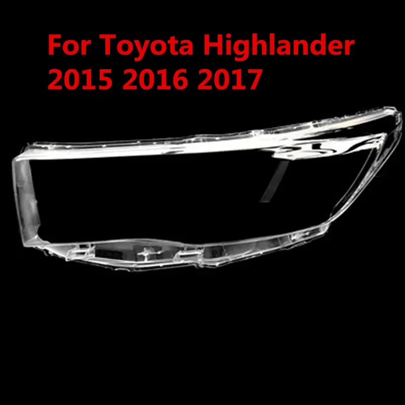 

HTTCY для Toyota Highlander 2015 2016 2017, корпус фары, прозрачный абажур, оригинальный абажур, стеклянная линза