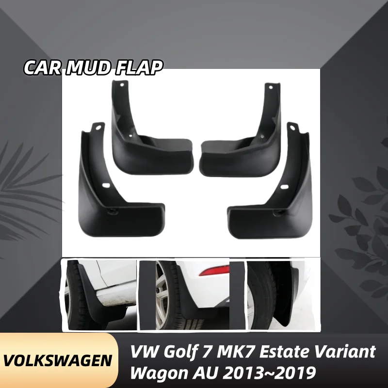

For VW Golf 7 MK7 Estate Variant Wagon AU 2013~2019 Car Mudflap Mudguards Fender Styling Accessories Guard Splash Protection