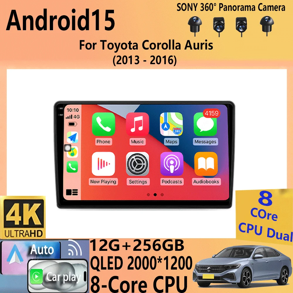 

For Toyota Corolla Auris 2013 -2016 Android 15 Car Radio 4G GPS Navigation Carplay Audio Stereo Multimedia Auto DVD 2Din 2 Din