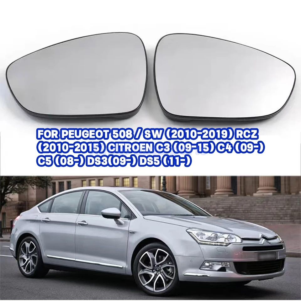 

СТЕКЛО ЗЕРКАЛО АВТОМОБИЛЬНОГО СТЕКЛА ДЛЯ PEUGEOT 508 / SW (2010-2019) RCZ (2010-2015) CITROEN C3 (09-15) C4 (09-) C5 (08-) DS3(09-) DS5 (11-)