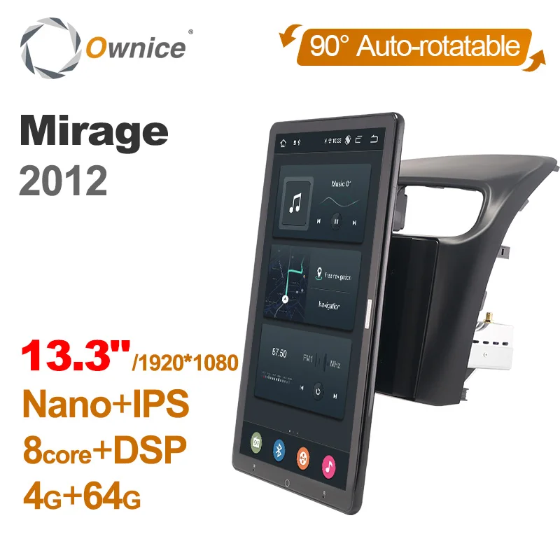 

1920*1080 Nano Ownice Android 12.0 for Mitsubishi Mirage 2012 Car Radio Video Audio 13.3" IPS Rotatable 360 8G 256G Tesla Style