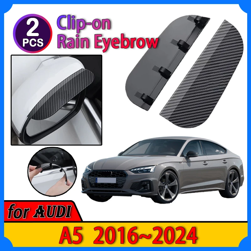 for  Audi A5 2016~2024 Car Rearview Mirror RainAccessories ShieldRain Cover Carbon Fiber Rear View Side Mirror Car Parts