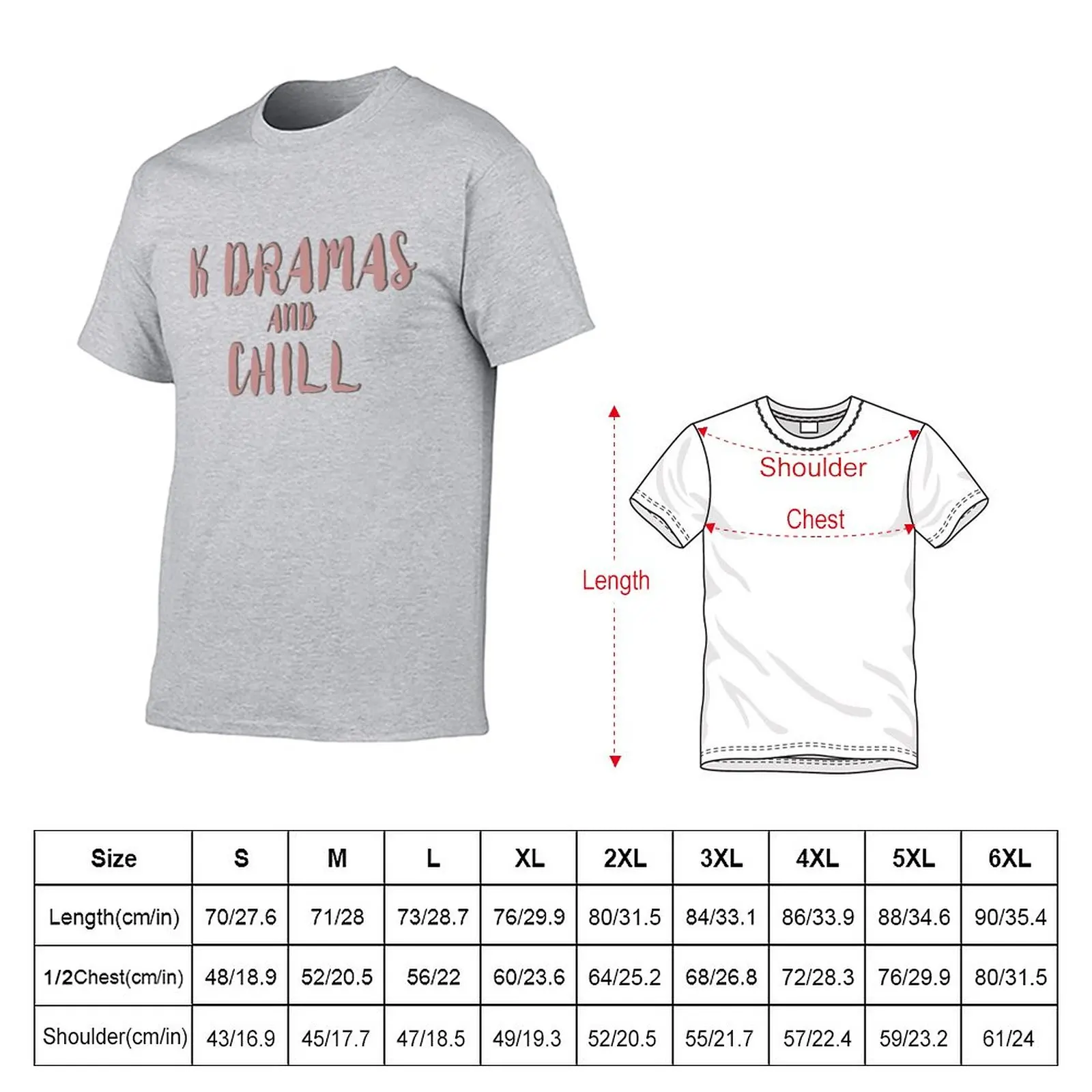 New Kdramas and chill T-Shirt custom t shirts oversized t shirt black t shirts for men