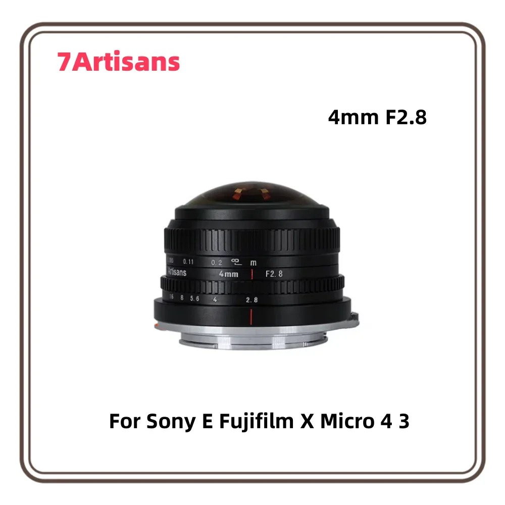 7Artisans 4mm F2.8 225° Ultra Wide APS-C Circular Fisheye MF Prime Lens For Sony E ZVE10 Fujifilm X X-Pro1 X-A10 Micro 4/3 EPM1