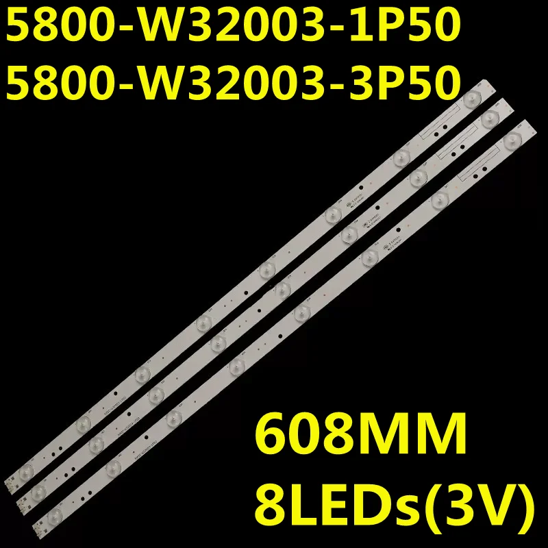 LED Backlight Strip For 5800-W32003-1P50 5800-W32003-3P50 Dl3271(b) W 32E601C 32E320W 32E360W 32E320E 32E350E 32E380S 32E608S