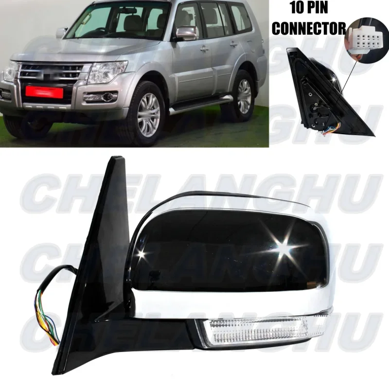 For Pajero 2006 2007 2008 2009 2010 2011 2012 2013 2014 2015 2016 2017 2018 2019 2020 2021 Left 10 Pins Chrome Painted Mirror