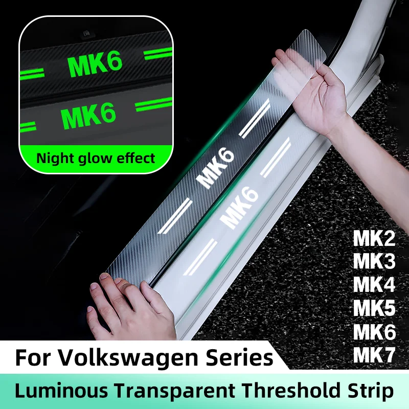 

Transparent Car Door Threshold Protective Stickers For Volkswagen VW GOLF MK2 MK3 MK4 MK5 MK6 MK Luminous Car Door Sill Strips