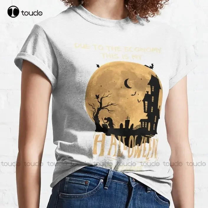 Due To The Economy This Is My Halloween Costume - Funny Halloween T-Shirt Womens Shirt O-Neck Streetwear Oversized Xs-5Xl Unisex