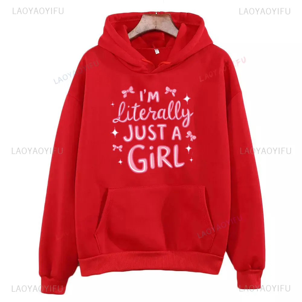 I'm Literally Just A Girl Woman Bowknot Printed Hoodie Autumn and Winter Girlfriend Warm Long Sleeve Drop Shoulder Design Hoody