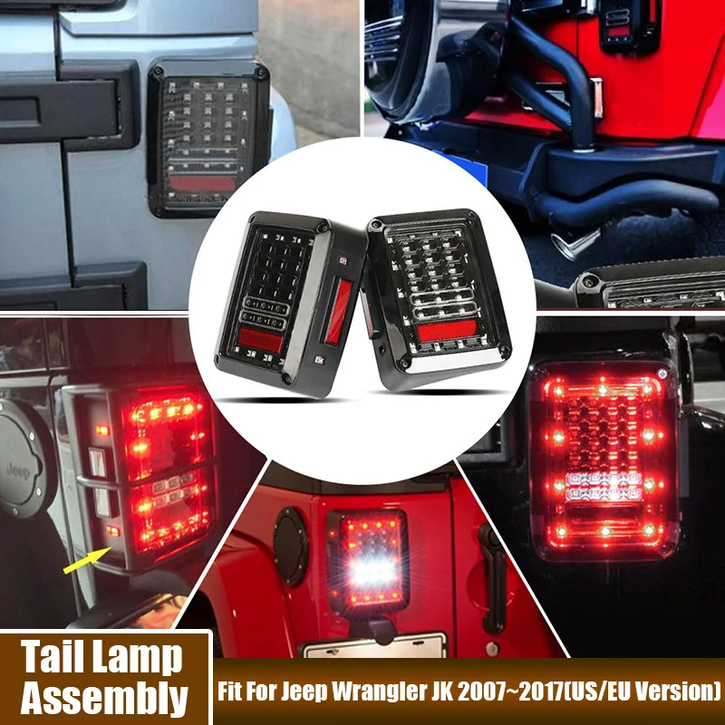 A Pair of LED Tail Turn Signal Lamps For Jeep Wrangler JK 2007~2017 US/EU Version Car Accessories Modifying Tail Lamp Assembly