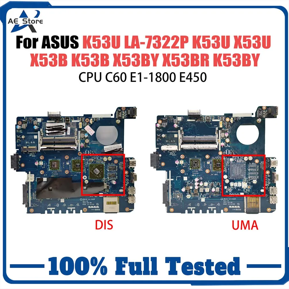 

Computer Mainboard For ASUS PBL60 LA-7322P K53U X53U X53BY K53BY X53BR Laptop Motherboard C60 E1-1800 E450 CPU 100% Working Well