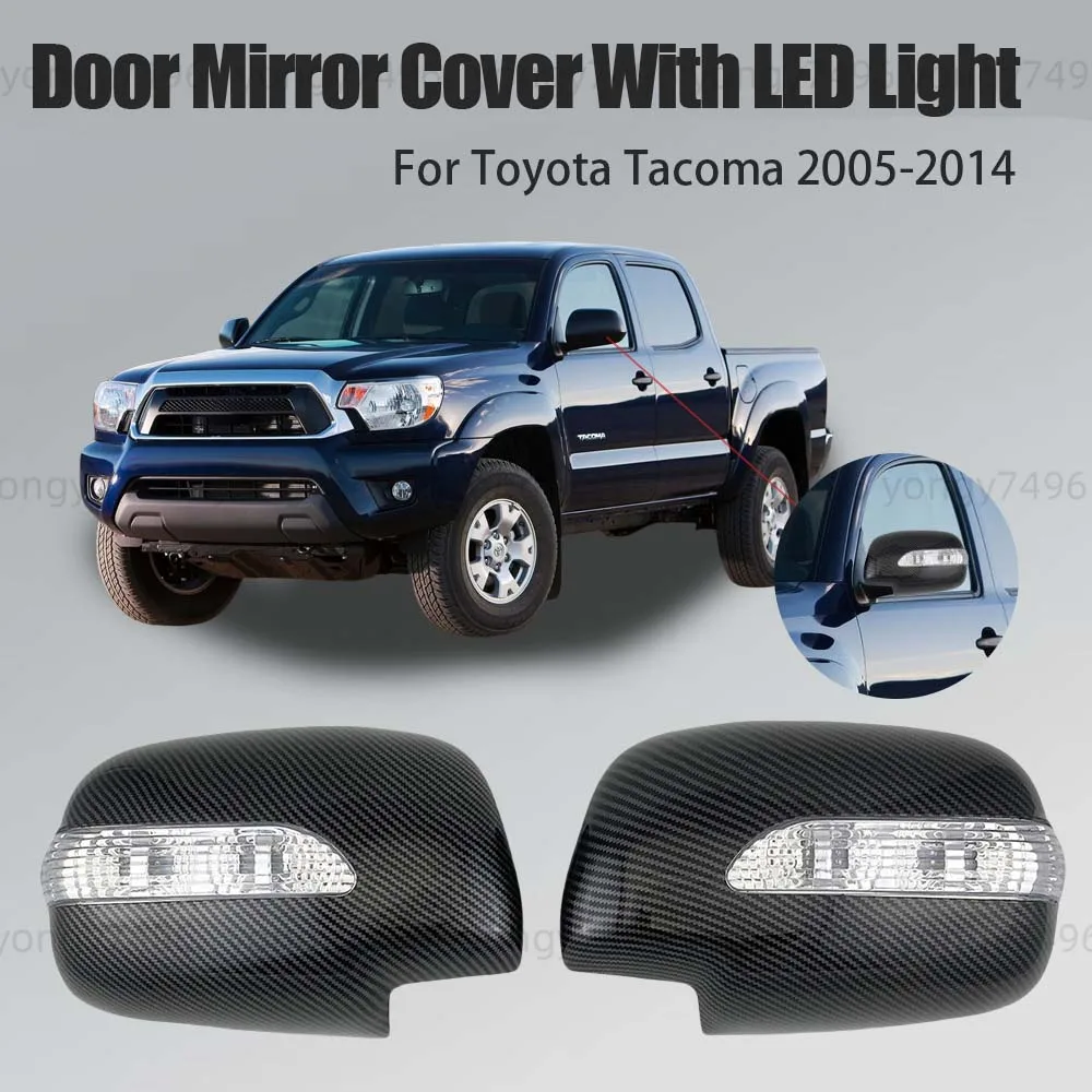 

Door Mirror Cover With LED Light For Toyota Tacoma 2005 - 2014 Carbon Fiber Matte Black Chrome Glossy Black Car Decoration