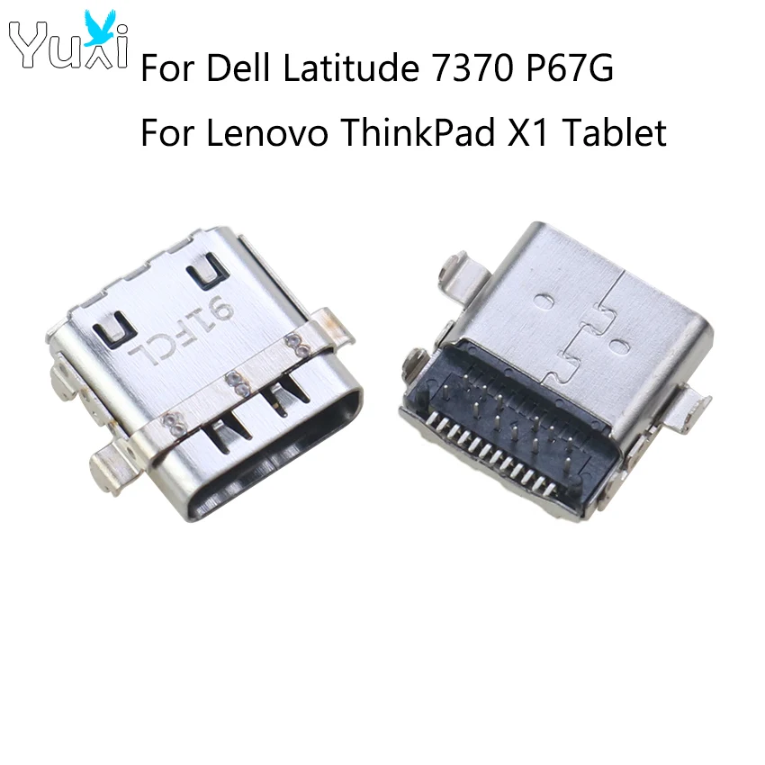 YuXi 1 Piece USB Type C USB-C DC Power Jack Port Charger Connector For Dell Latitude 7370 P67G For Lenovo ThinkPad X1 Tablet