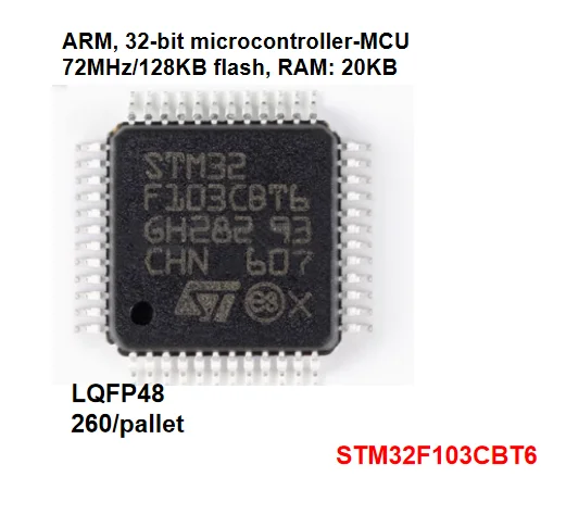 260/pallet Original ST Genuine STM32F103CBT6 LQFP-48 ARM Cortex-M3 32-bit Microcontroller-MCU