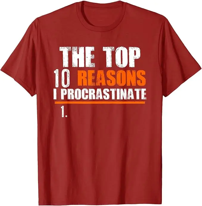 Top 10 Gründe, warum ich mich verzögere | Witziges Procrastination-T-Shirt im Y2K-Stil mit aufgedruckten Buchstaben und Procrastinator-Sprüchen – Detail 9