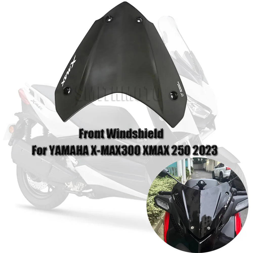 

New Windshield For YAMAHA XMAX300 XMAX 250 X-MAX300 2023 XMAX 300 Motorcycle Sport Windshield Viser Visor Deflector WindScreen