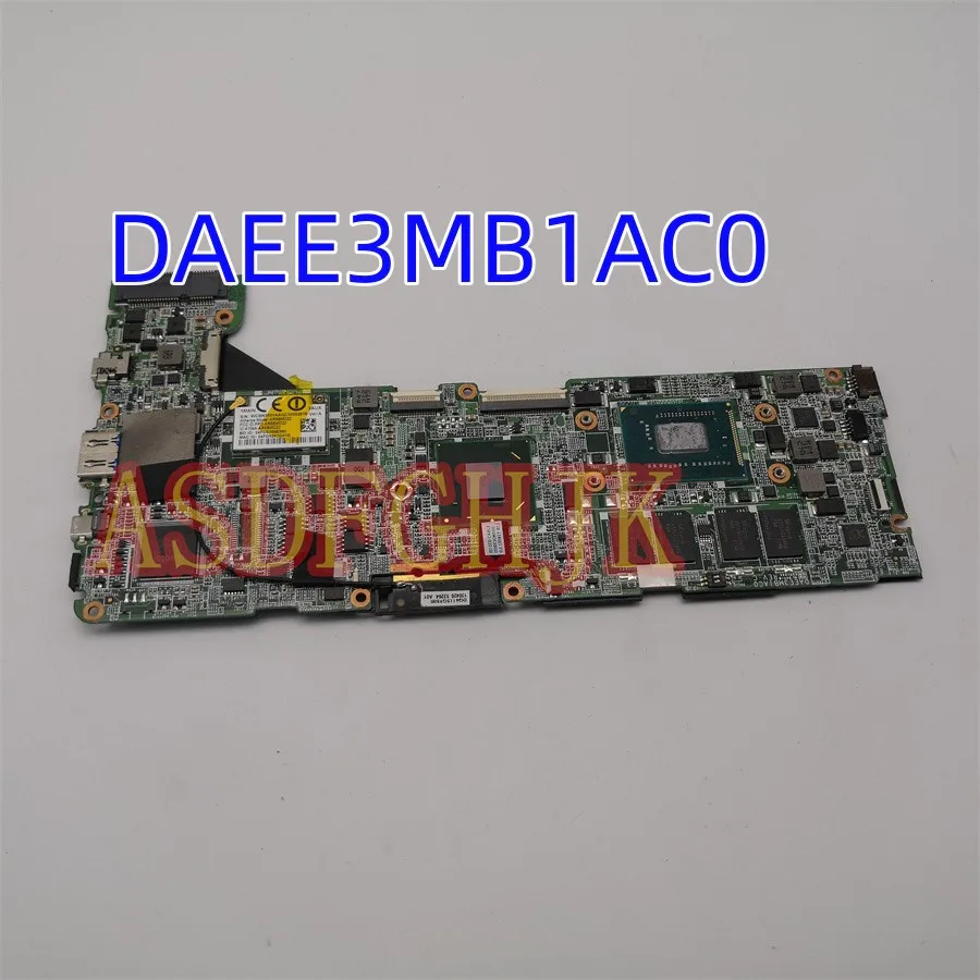 

Original For Acer Aspire EE3 P3-131 Tablet Motherboard DAEE3MB1AC0 DAEE3MB1AE0 With CPU SR12M DDR3 Tested Fast Shipping